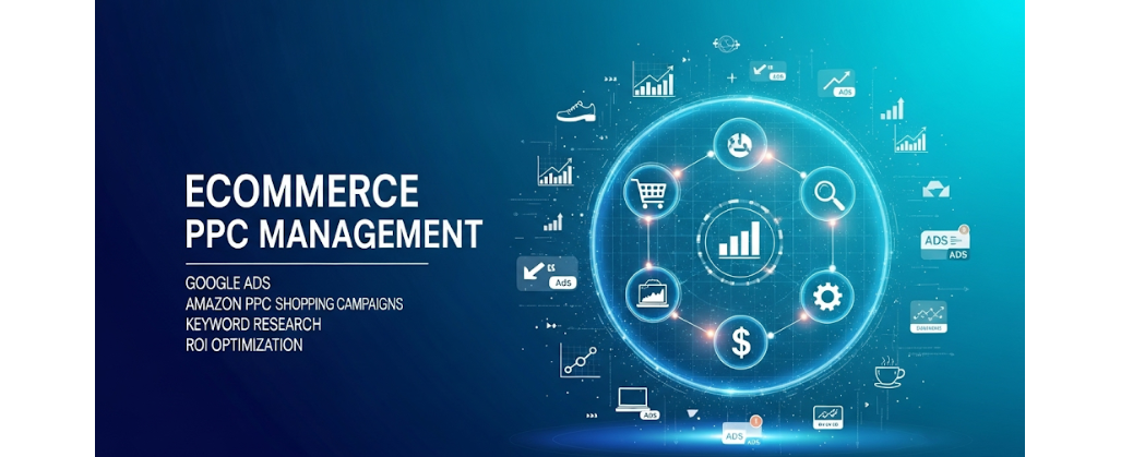 Ecommerce PPC Management